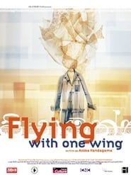 Flying with One Wing-hd