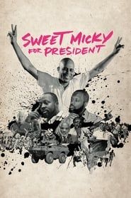 Sweet Micky for President series tv