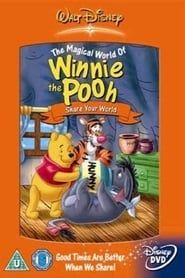 The Magical World of Winnie the Pooh: Share Your World series tv
