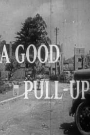 A Good Pull-Up 1953 streaming