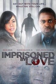 Imprisoned By Love series tv