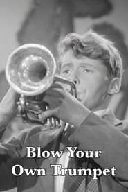 Blow Your Own Trumpet (1958)