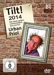 watch Urban Priol - Tilt! 2014