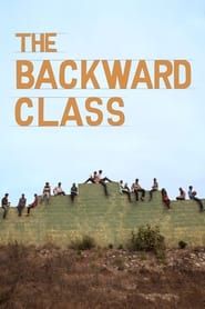 The Backward Class series tv