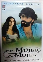 De Mujer a Mujer (1987)