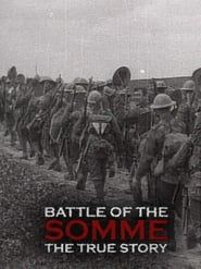 Battle of the Somme: The True Story series tv