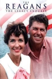 The Reagans: The Legacy Endures series tv