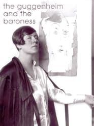 The Guggenheim and the Baroness series tv