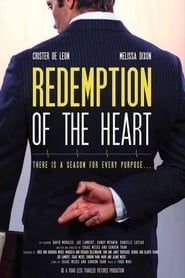 The Redemption of the Heart 2015 streaming