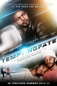 Tempting Fate (2014)