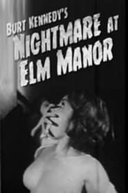 Nightmare at Elm Manor 1961 streaming