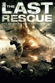 Voir The Last Rescue (2015) en streaming
