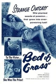 Bed of Grass 1957 streaming