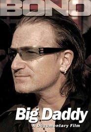 Image Bono: Big Daddy 2004