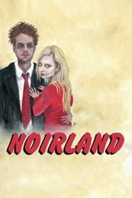 Noirland series tv