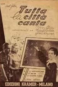 Tutta la città canta (1945)