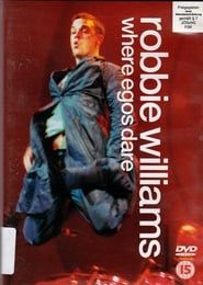 Robbie Williams - Where Egos Dare (2000)