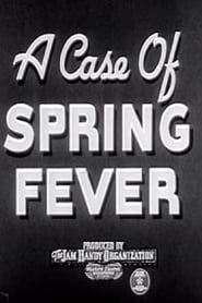 A Case of Spring Fever series tv