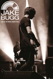 Jake Bugg - Live at the Royal Albert Hall (2014)