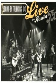 Drive-By Truckers: Live From Austin TX (2009)
