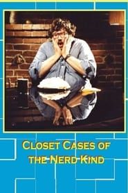 Closet Cases of the Nerd Kind series tv