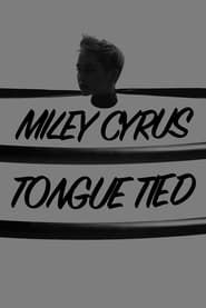 Image Miley Cyrus: Tongue Tied