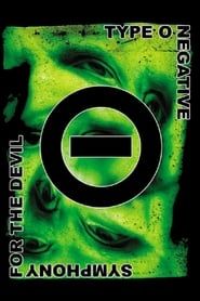Type O Negative: Symphony for the Devil (2006)