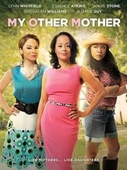 My Other Mother series tv