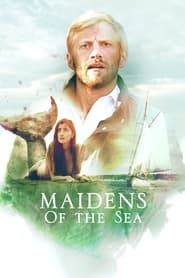 Maidens of the Sea series tv