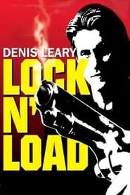 watch Denis Leary: Lock 'N Load