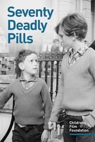 Seventy Deadly Pills series tv