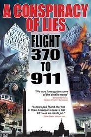 Image A Conspiracy of Lies: Flight 370 to 911