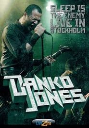 Danko Jones: Sleep Is The Enemy - Live In Stockholm series tv