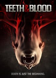 Teeth and Blood series tv