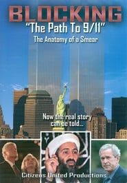 Blocking the Path to 9/11 series tv