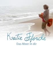 Katie Fforde - Das Meer in dir series tv