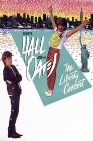 Daryl Hall & John Oates: The Liberty Concert (1985)