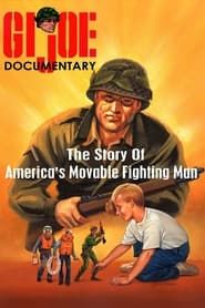 GI Joe: The Story of America's Movable Fighting Man-hd