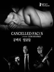 Cancelled Faces 2015 streaming