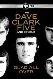 The Dave Clark Five and Beyond: Glad All Over series tv