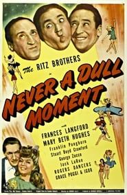 Never a Dull Moment 1943 streaming