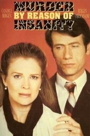 Murder: By Reason of Insanity 1985 streaming