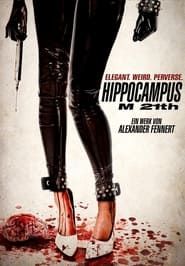 Hippocampus M 21th series tv