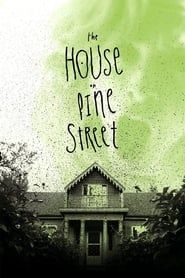 Affiche de The House on Pine Street