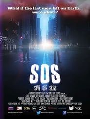 SOS: Save Our Skins series tv