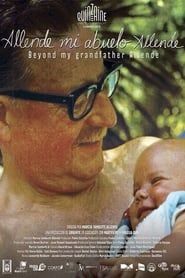 Beyond My Grandfather Allende 2015 streaming