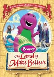 watch Barney: The Land of Make Believe