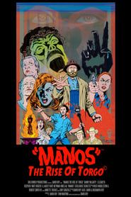 Manos: The Rise of Torgo (2018)