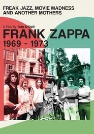 Frank Zappa - Freak Jazz, Movie Madness & Another Mothers series tv