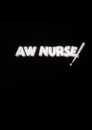 Aw, Nurse! (1934)